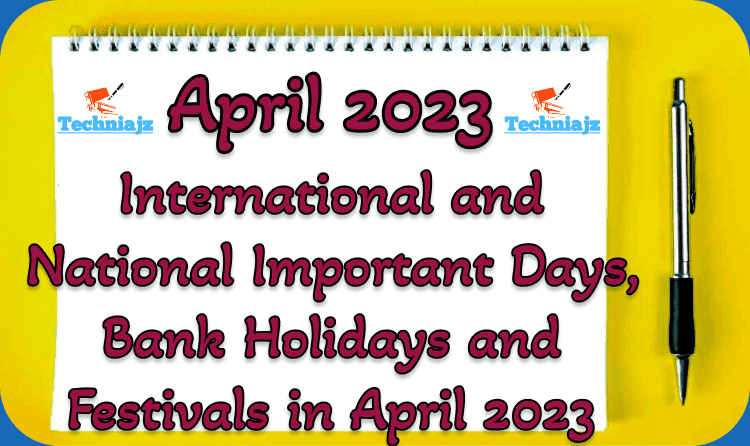 International National Important Days Bank Holidays Festivals In