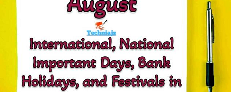 International, National Important Days, Bank Holidays, and Festivals in August 2023