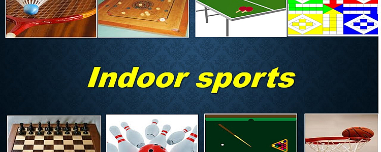 The most common suitable indoor games for everyone