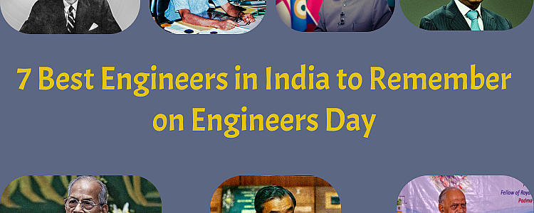 7 Best Engineers in India to Remember on Engineers Day